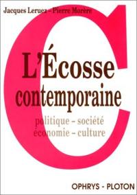 L'Ecosse contemporaine : politique, société, économie, culture