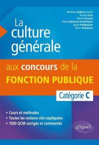 La culture générale aux concours de la fonction publique, catégorie C