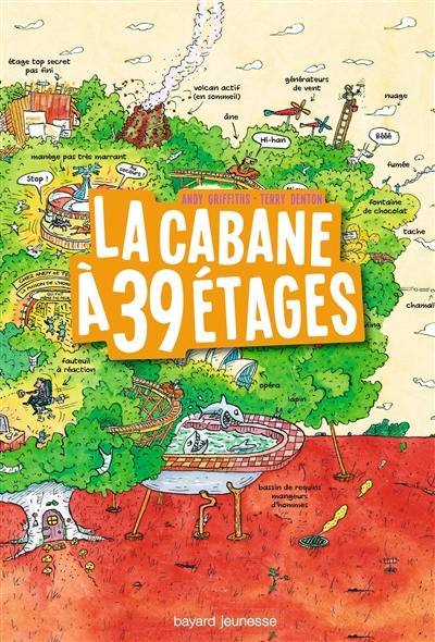 La cabane à étages. La cabane à 39 étages