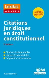 Citations juridiques en droit constitutionnel : licence & master