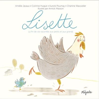 Lisette : la fin de vie racontée aux petits et aux grands