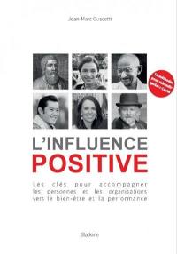 L'influence positive