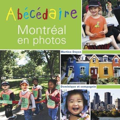 Abécédaire de Montréal en photos