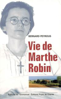 Vie de Marthe Robin