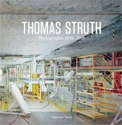 Thomas Struth Fotografien 1978-2010