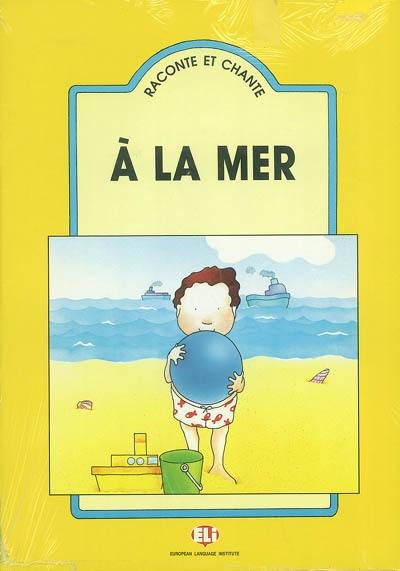 A la mer : livre de l'enseignant