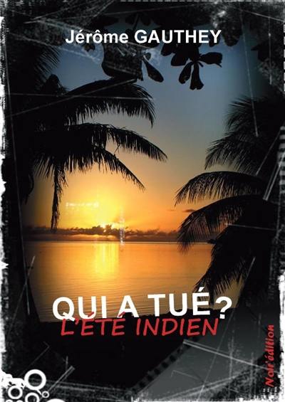 Qui a tué l'été indien ?