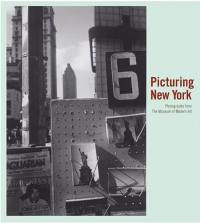 Picturing New York Photographs from the Museum of Modern Art