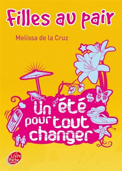 Filles au pair. Vol. 1. Un été pour tout changer