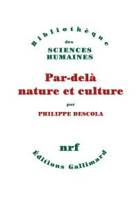 Par-delà nature et culture