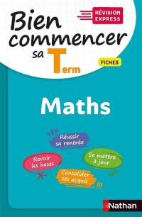 Maths : bien commencer sa terminale : fiches