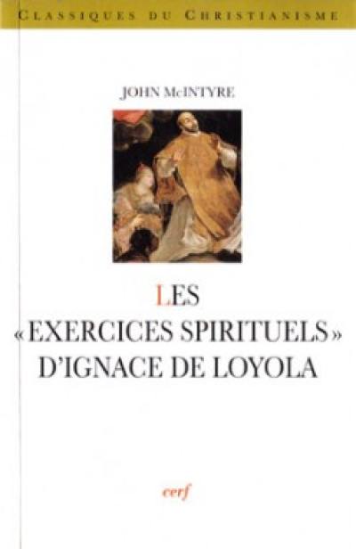 Les Exercices spirituels d'Ignace de Loyola