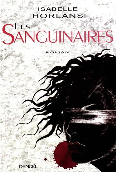 Les sanguinaires