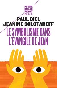 Le symbolisme dans l'Evangile de Jean