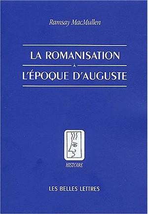 La romanisation à l'époque d'Auguste