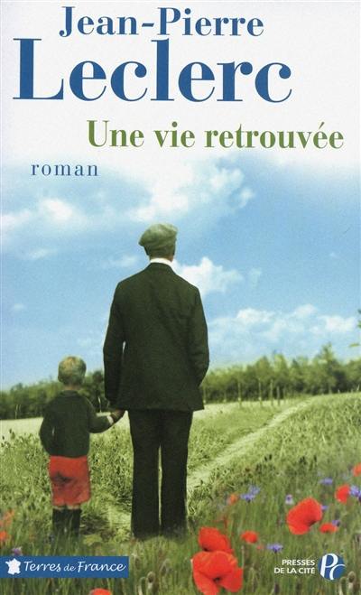 Une vie retrouvée