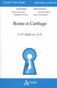 Rome et Carthage : Ve-Ier siècle av. J.-C.