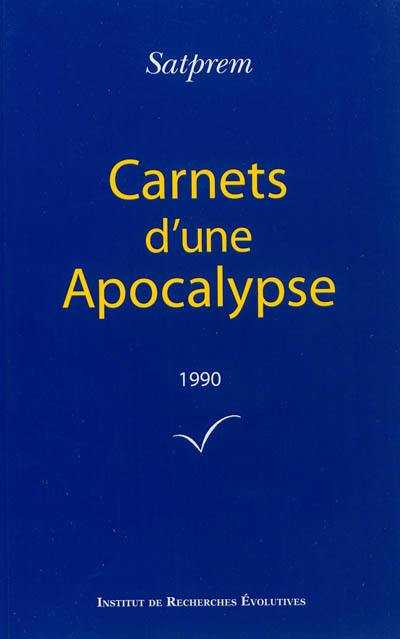 Carnets d'une apocalypse. Vol. 10. 1990