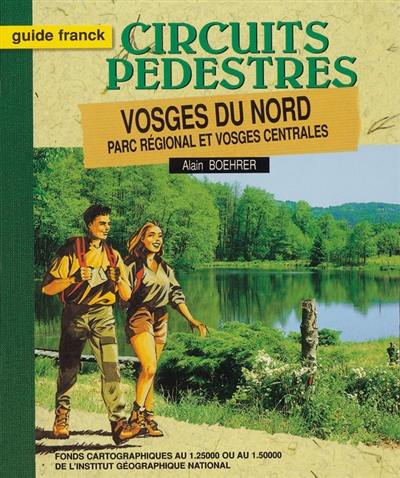 Vosges du Nord : parc régional et Vosges centrales