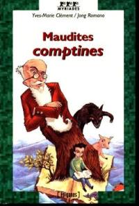 Maudites comptines