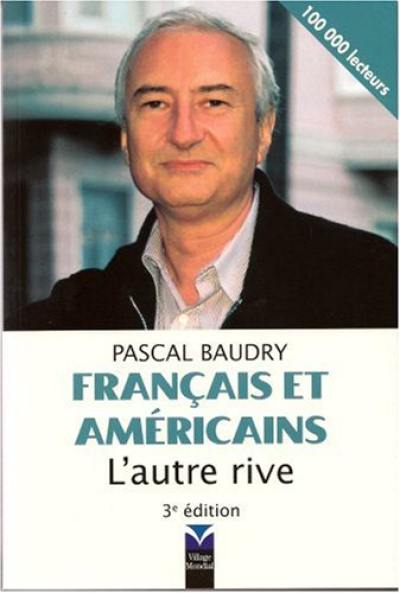 Français et Américains : l'autre rive