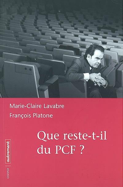 Que reste-t-il du PCF ?