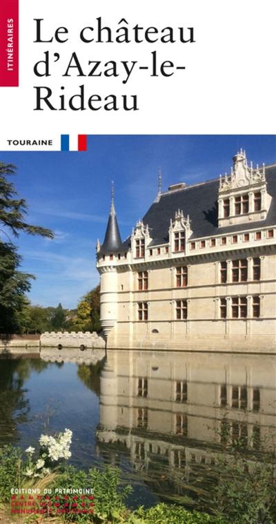 Le château d'Azay-le-Rideau