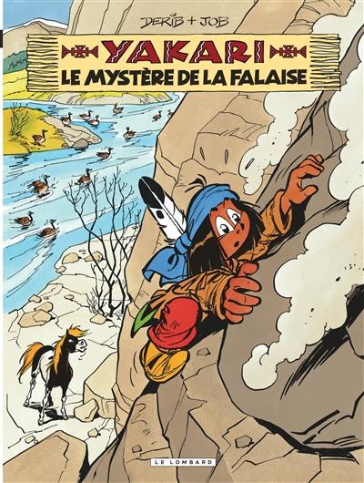 Yakari. Vol. 25. Le mystère de la falaise