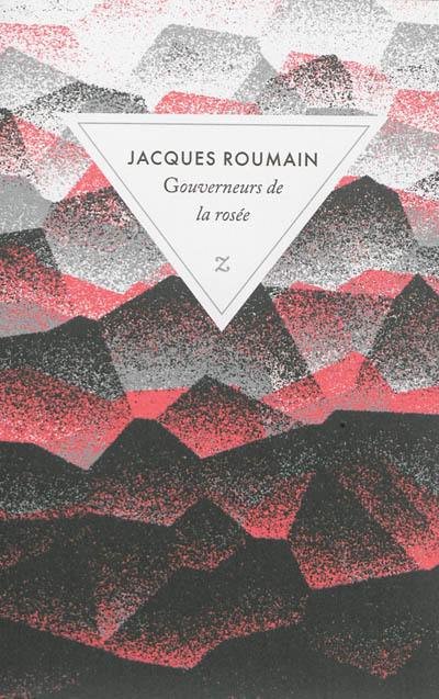 Gouverneurs de la rosée. Jacques Roumain vivant