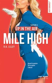 Up in the air. Vol. 2. Mile high