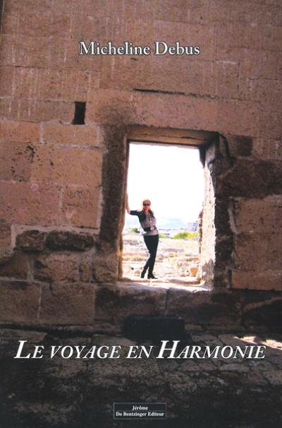 Le voyage en Harmonie