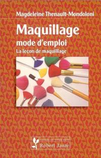 Maquillage mode d'emploi : la leçon de maquillage