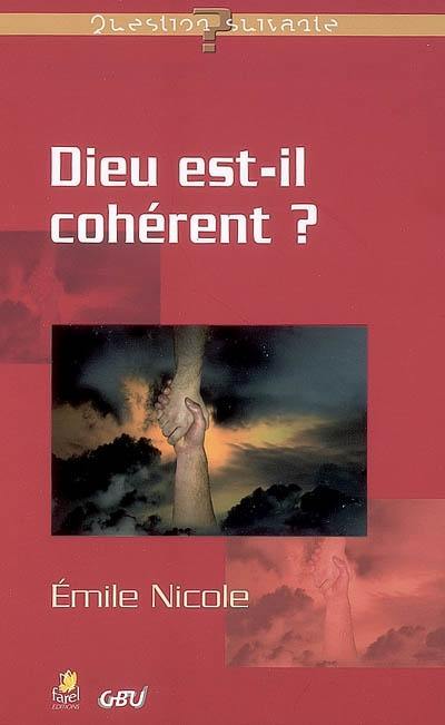 Dieu est-il cohérent ?