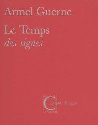 Le temps des signes