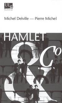 Hamlet & Co