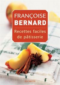 Les recettes faciles de pâtisserie