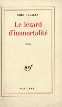 Le Lézard d'immortalité