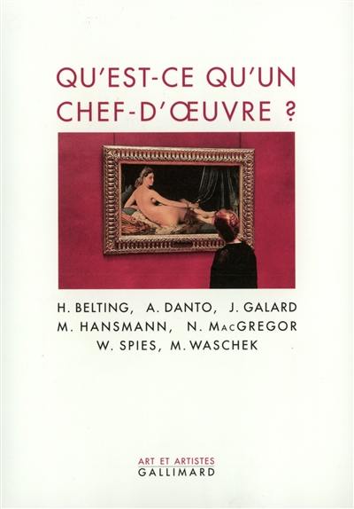 Qu'est-ce qu'un chef-d'oeuvre ?