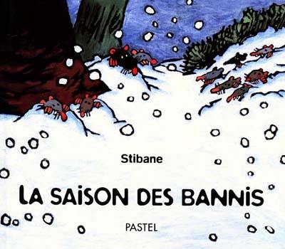 La saison de bannis