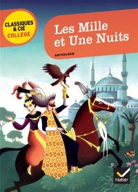 Les mille et une nuits : anthologie