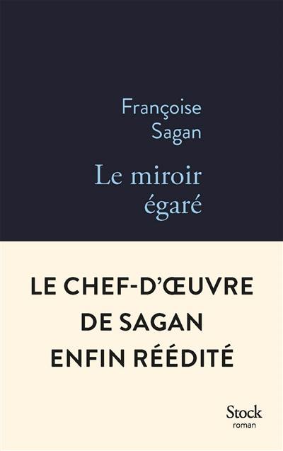 Le miroir égaré