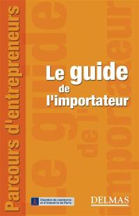 Le guide de l'importateur