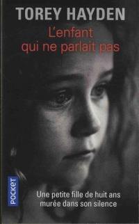 L'enfant qui ne parlait pas