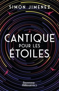 Cantique pour les étoiles