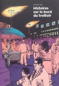 Histoires sur le bord du trottoir