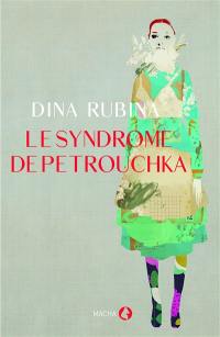 Le syndrome de Petrouchka