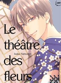 Le théâtre des fleurs. Vol. 7