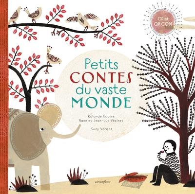 Petits contes du vaste monde