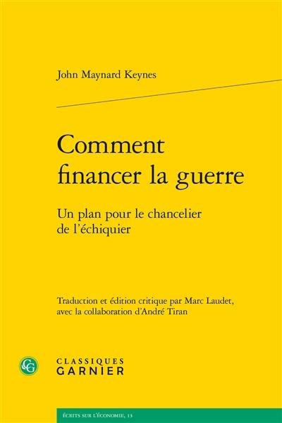 Comment financer la guerre : un plan pour le chancelier de l'échiquier