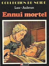 Ennui mortel